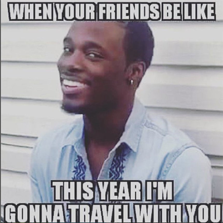 14 Hilarious Memes That Only People Who Love To Travel Will Understand Essence