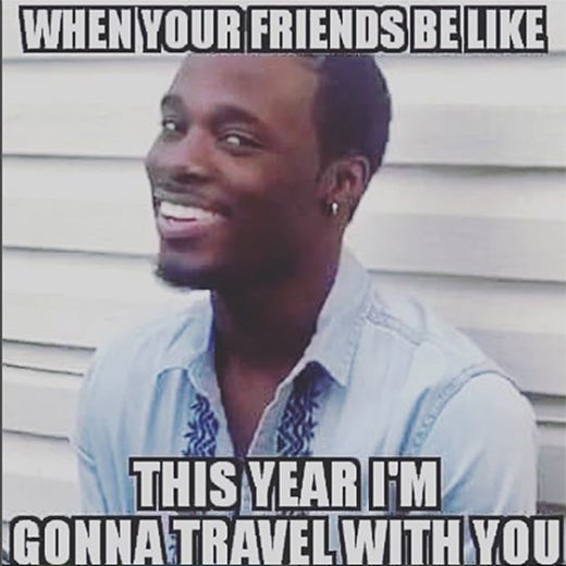 14 Hilarious Memes That Only People Who Love To Travel Will