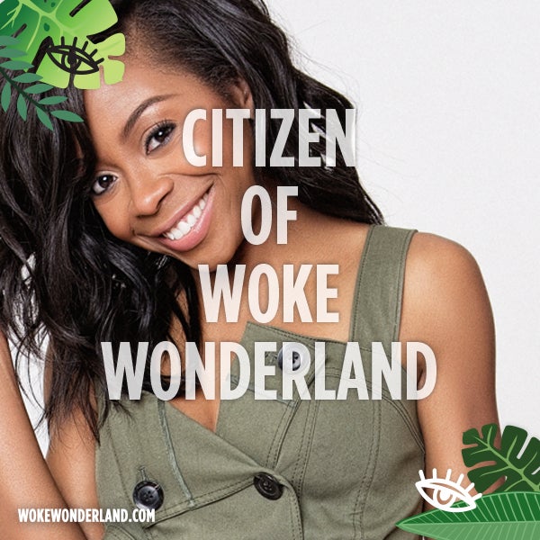 The Woke Wonderland Gallery: Here's How 62 Of Your Favorites Have Pledged To Inspire Positive Change In Their Communities
