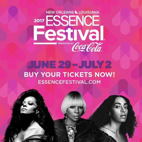 2017 ESSENCE Festival Schedules Announced! See What Time Your Favorite