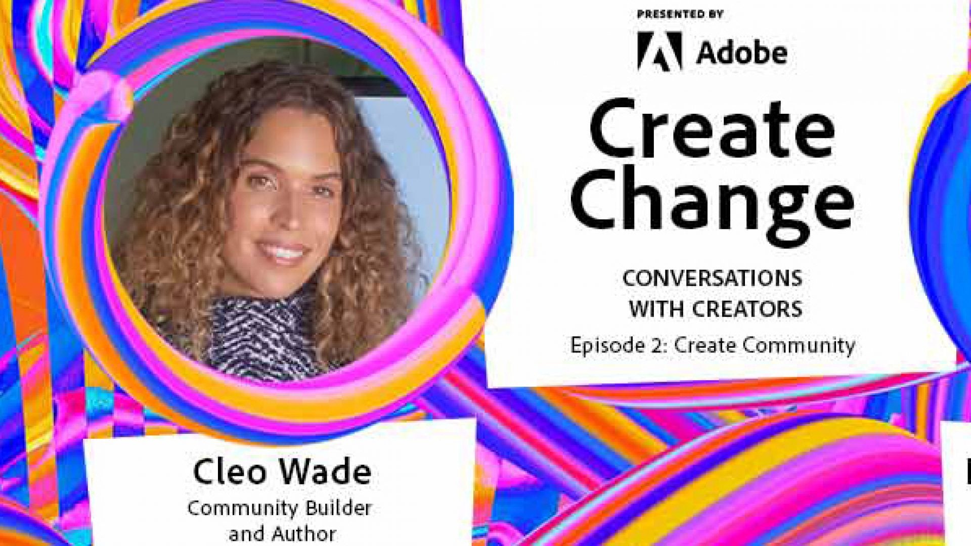 Cleo Wade Joins Adobe's Create Change Initiative