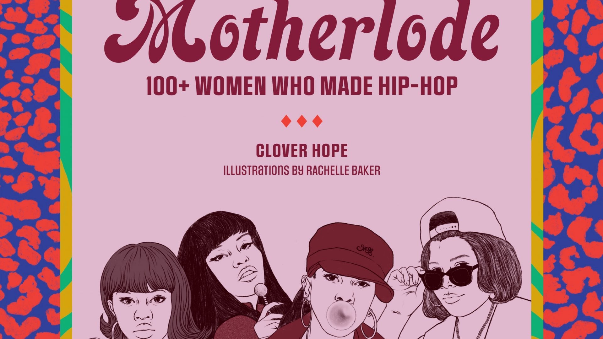 Clover Hope's 'The Motherlode' Puts Women In Rap First