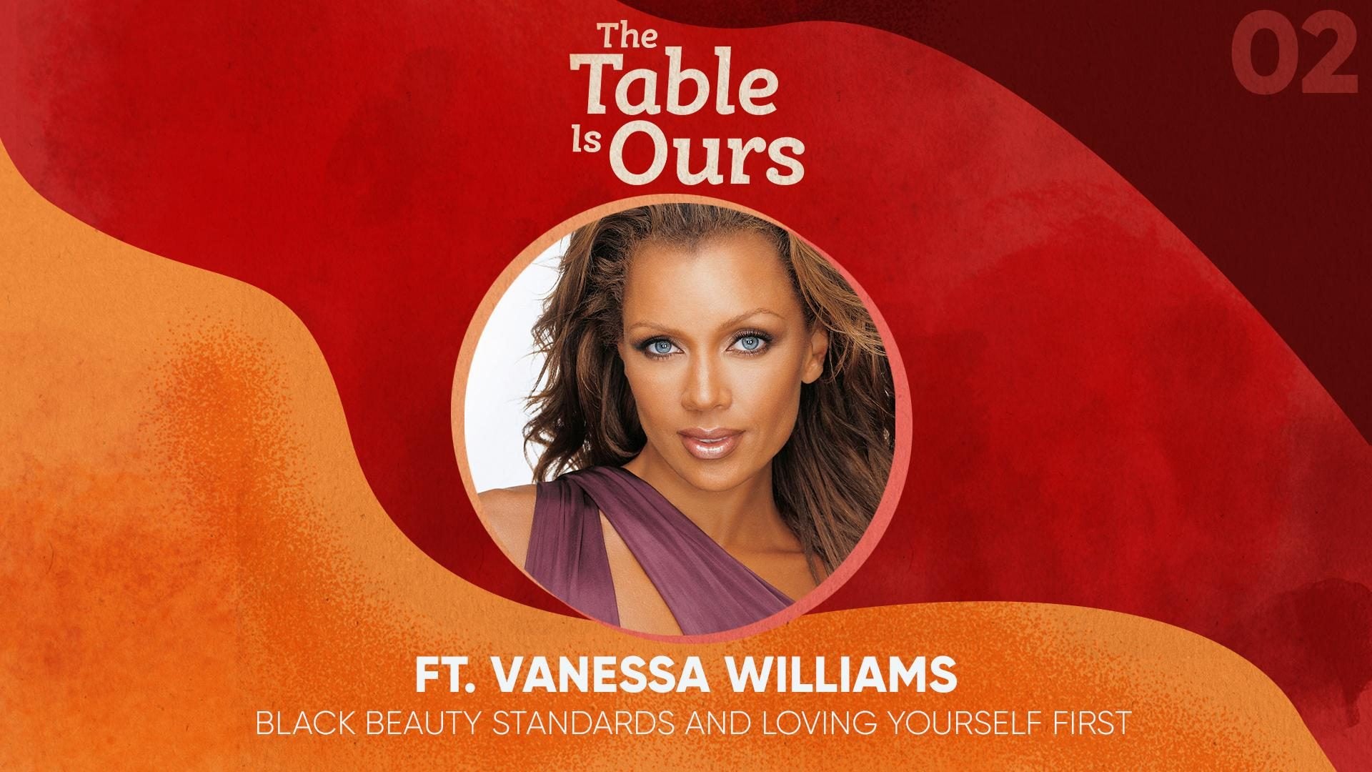 Vanessa Williams: Colorist Comments From Black People When I Won Miss America Were 'Hurtful'