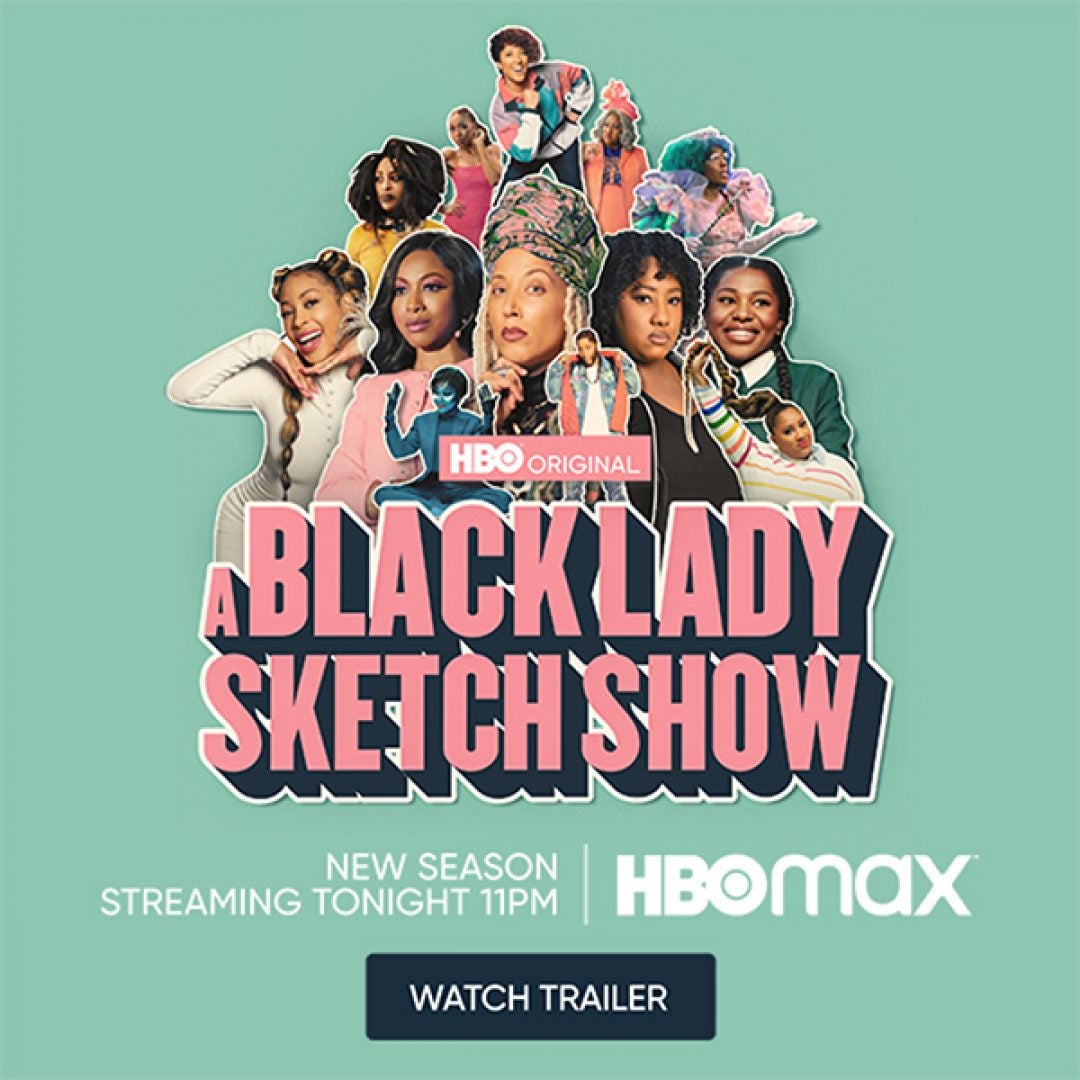 A Black Lady Sketch Show