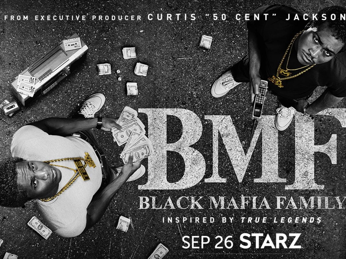 STARZ Unveils Trailer For The Highly Anticipated Crime Family Drama 'BMF'