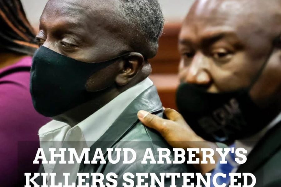 In My Feed | Ahmaud Arbery’s Killers Sentenced To Life In Prison - Essence