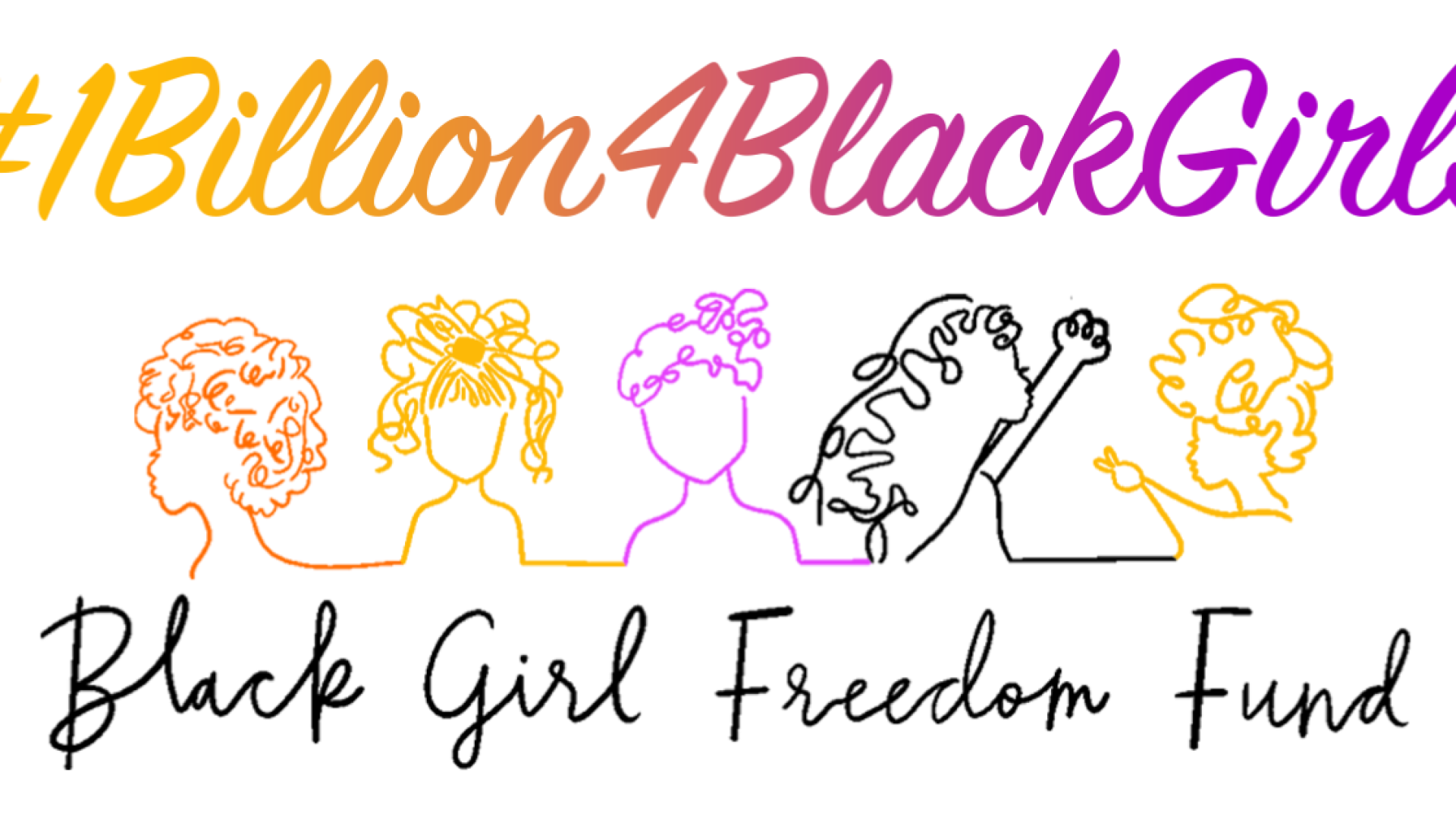 The Black Girl Freedom Fund Shows We Need Investment, And Not Just Words, For Black Girls