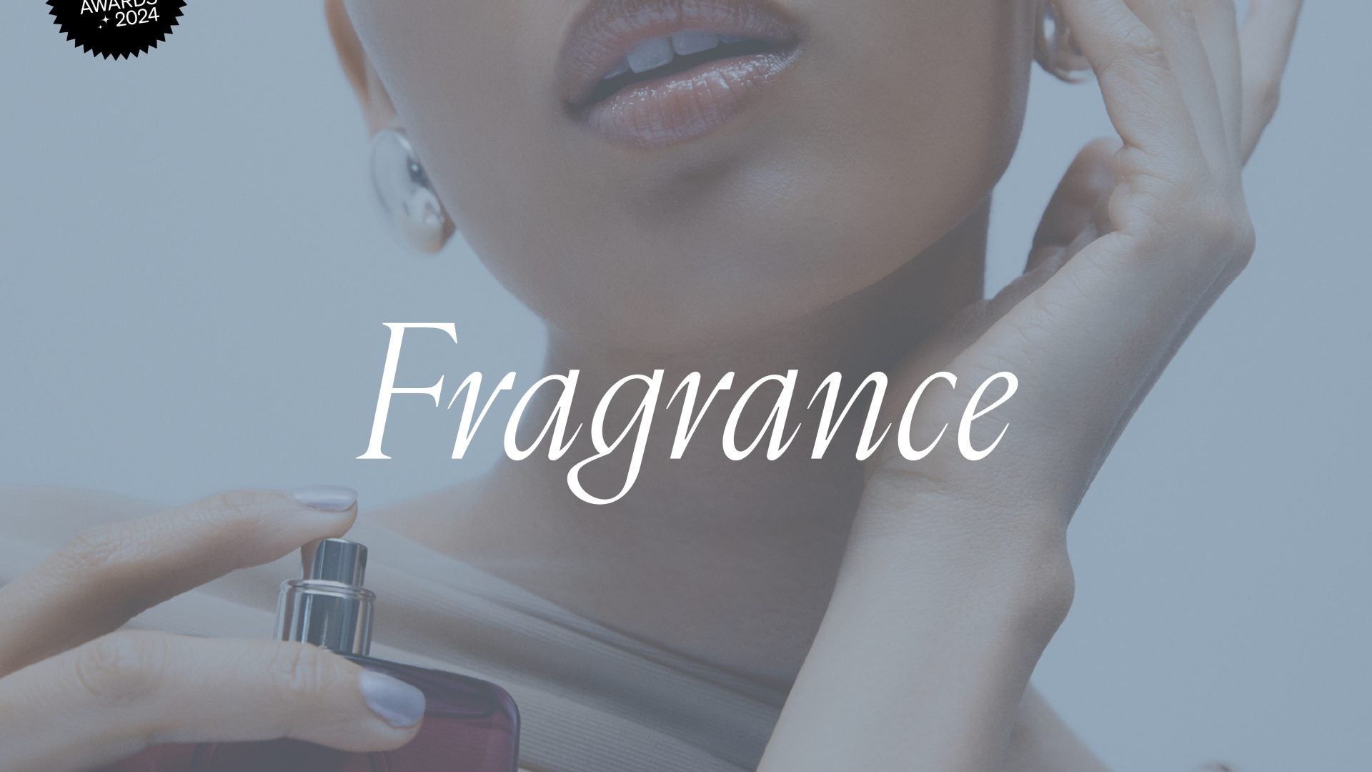Best In Beauty Awards 2024: Fragrance