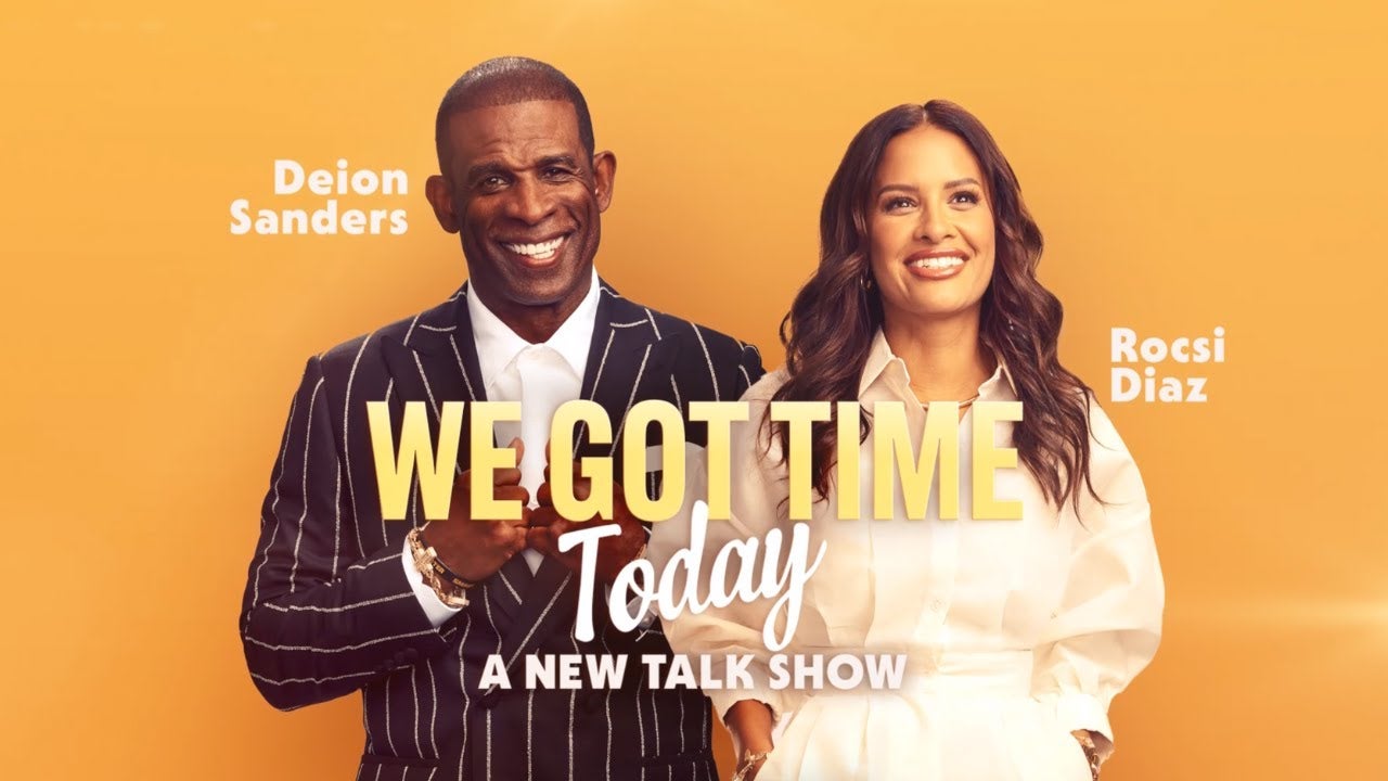 Deion Sanders And Rocsi Diaz Bring Unmatched Authenticity To ‘We Got Time Today’